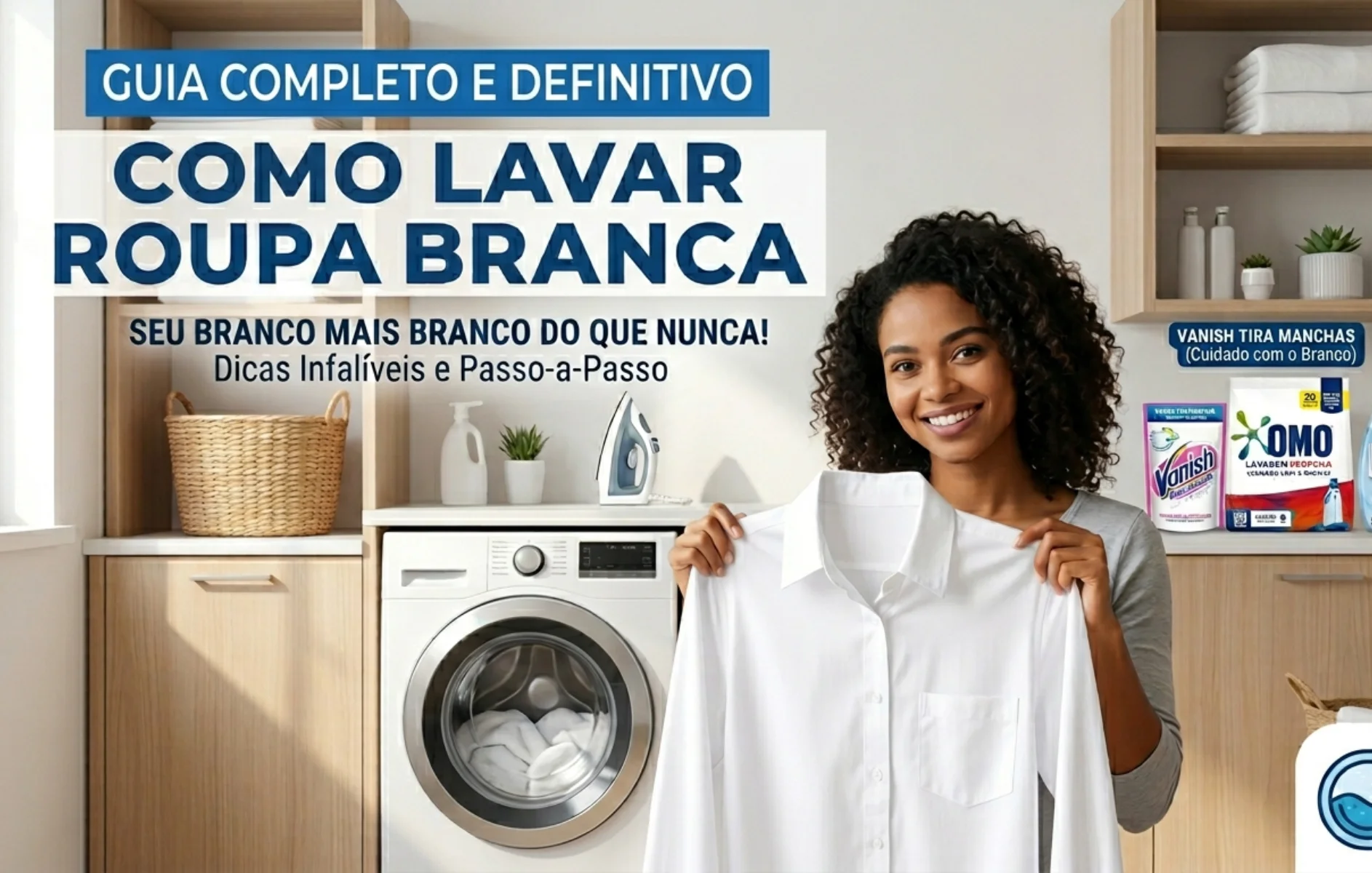 Como lavar roupa branca: o guia definitivo