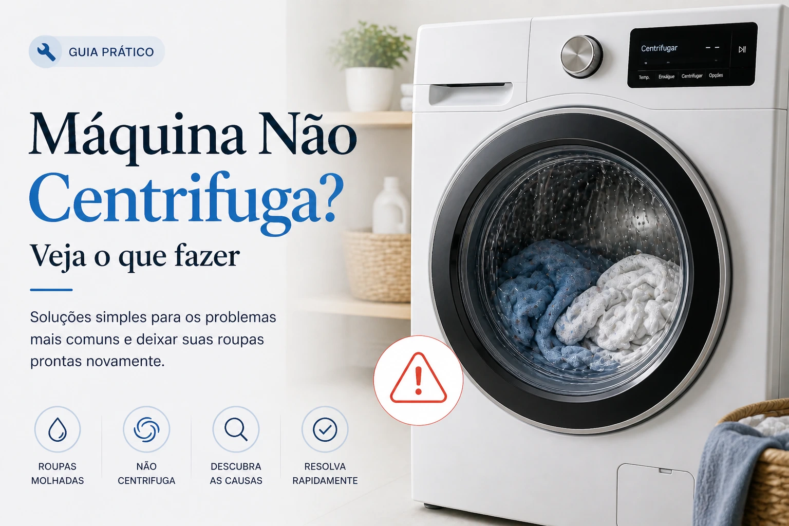 Máquina de lavar não centrifuga? Entenda o que fazer!