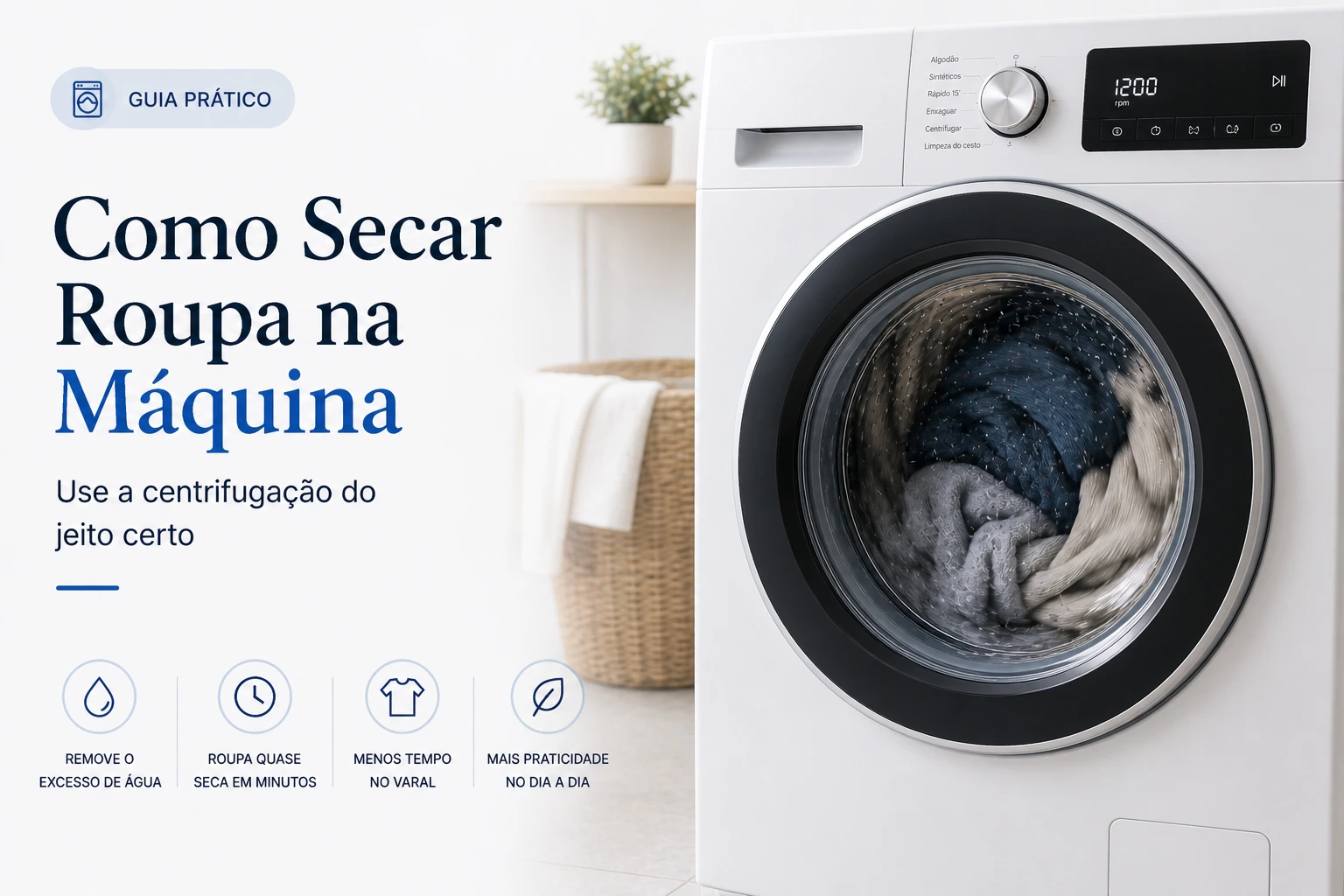 Como secar a roupa na máquina de Lavar e Secar Roupa?