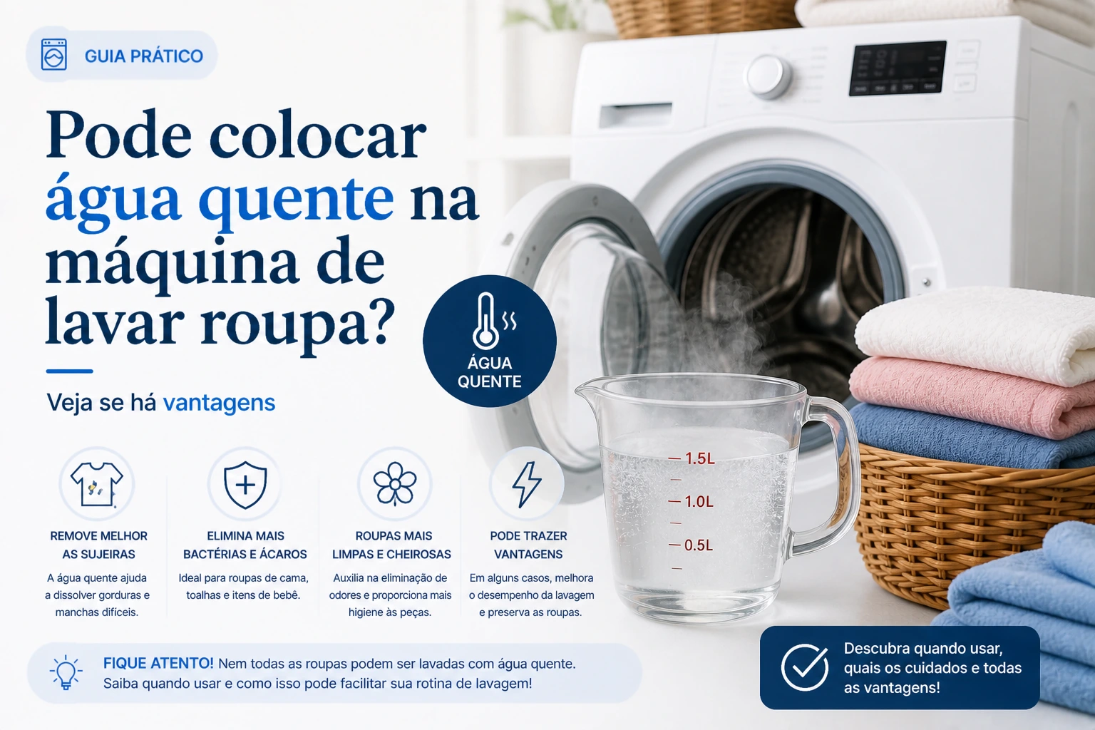 Pode colocar água quente na máquina de lavar roupa? Veja se há vantagens