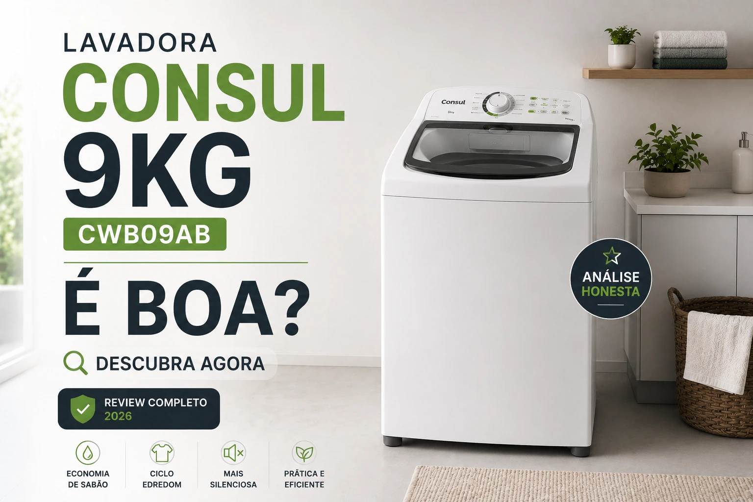 Lavadora Consul 9kg CWB09AB é BOA? Descubra agora