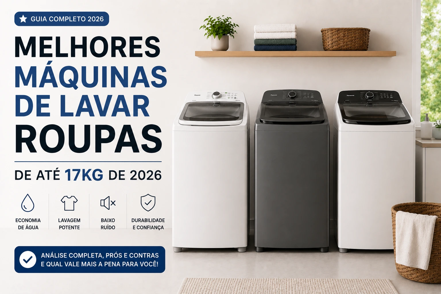 Melhores Máquinas de Lavar Roupas de até 17kg de 2026