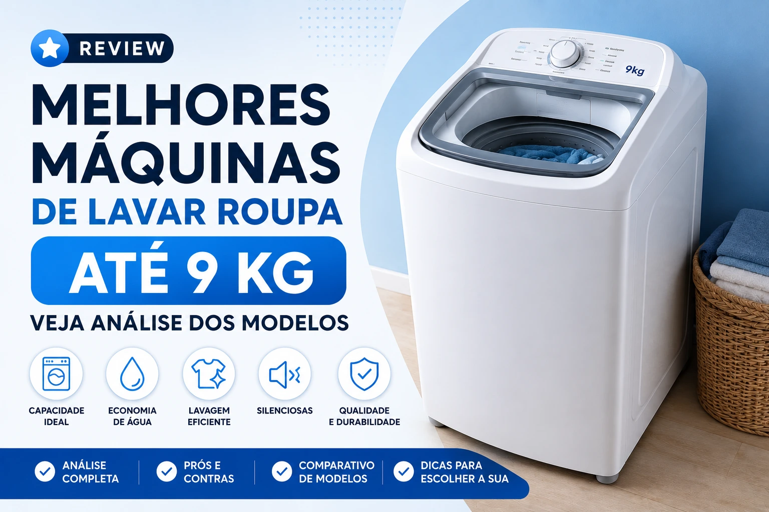 Melhores máquinas de lavar roupa até 9 kg. Veja análise dos modelos