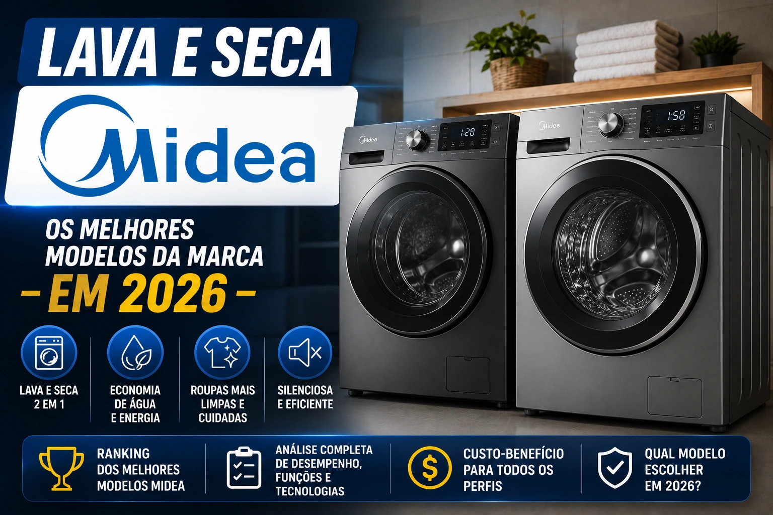 Lava e Seca Midea: os melhores modelos da marca em 2026