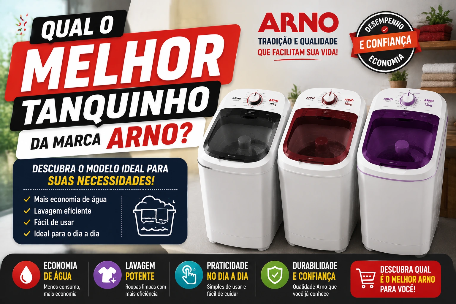 Qual o melhor tanquinho da marca Arno?