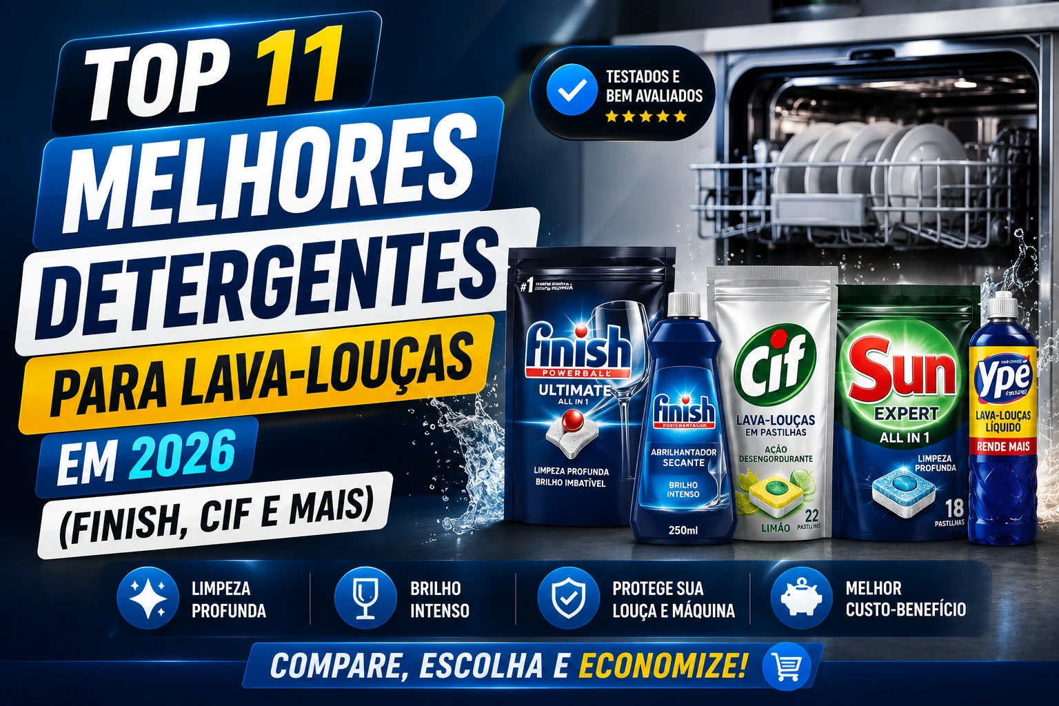 Top 11 Melhores Detergentes para Lava-Louças em 2026 (Finish, Cif e mais)