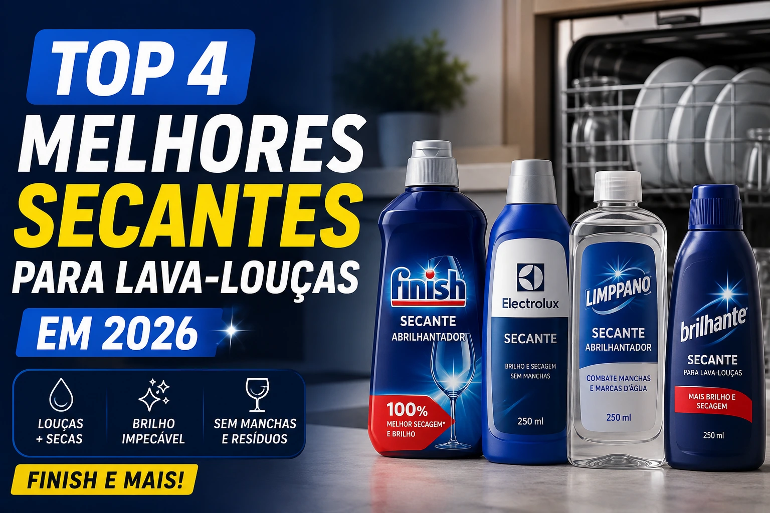 Top 4 Melhores Secantes para Lava-Louças em 2026 (Finish e mais)