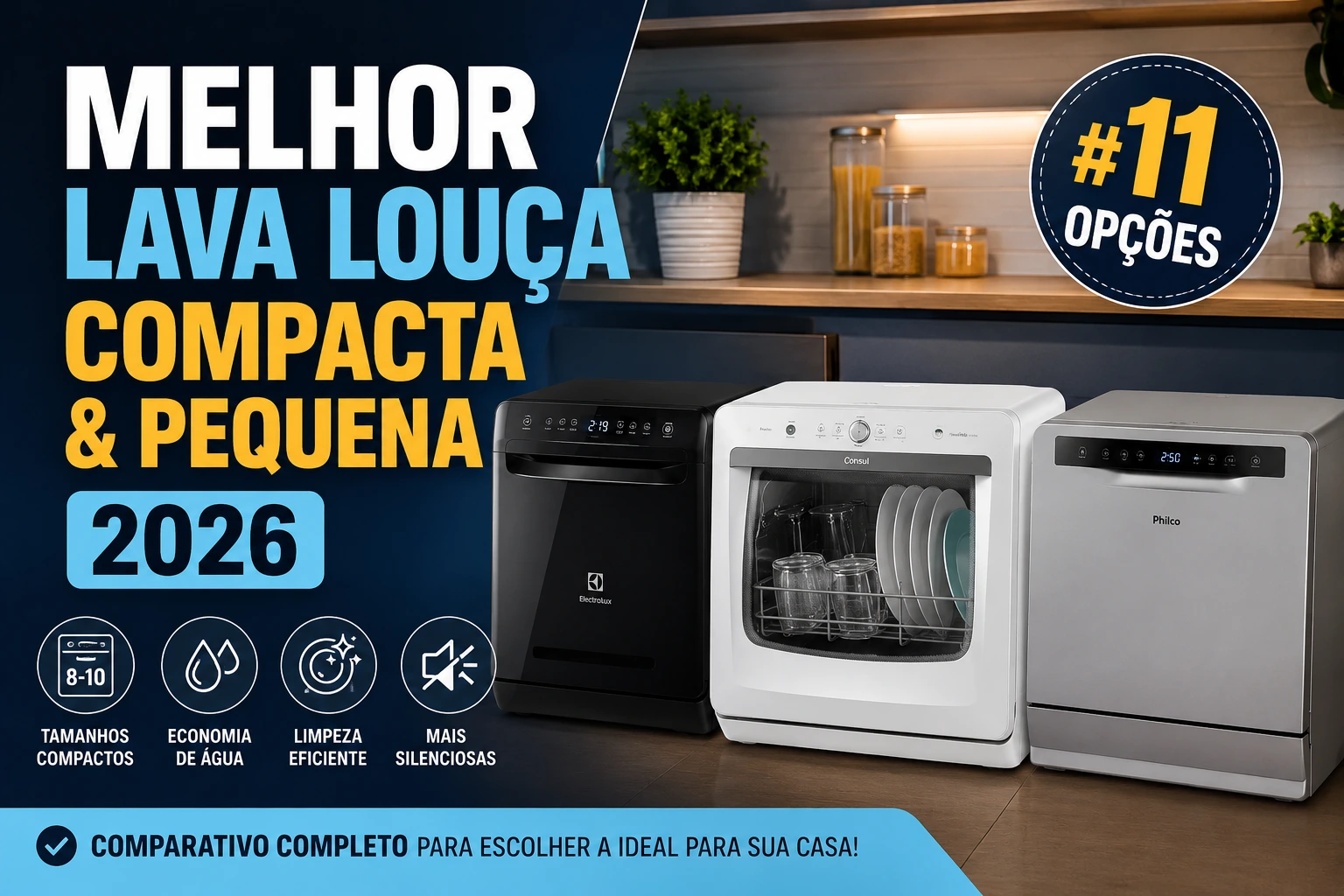 Melhor Lava Louça Compacta & Pequena 2026: #11 Opções