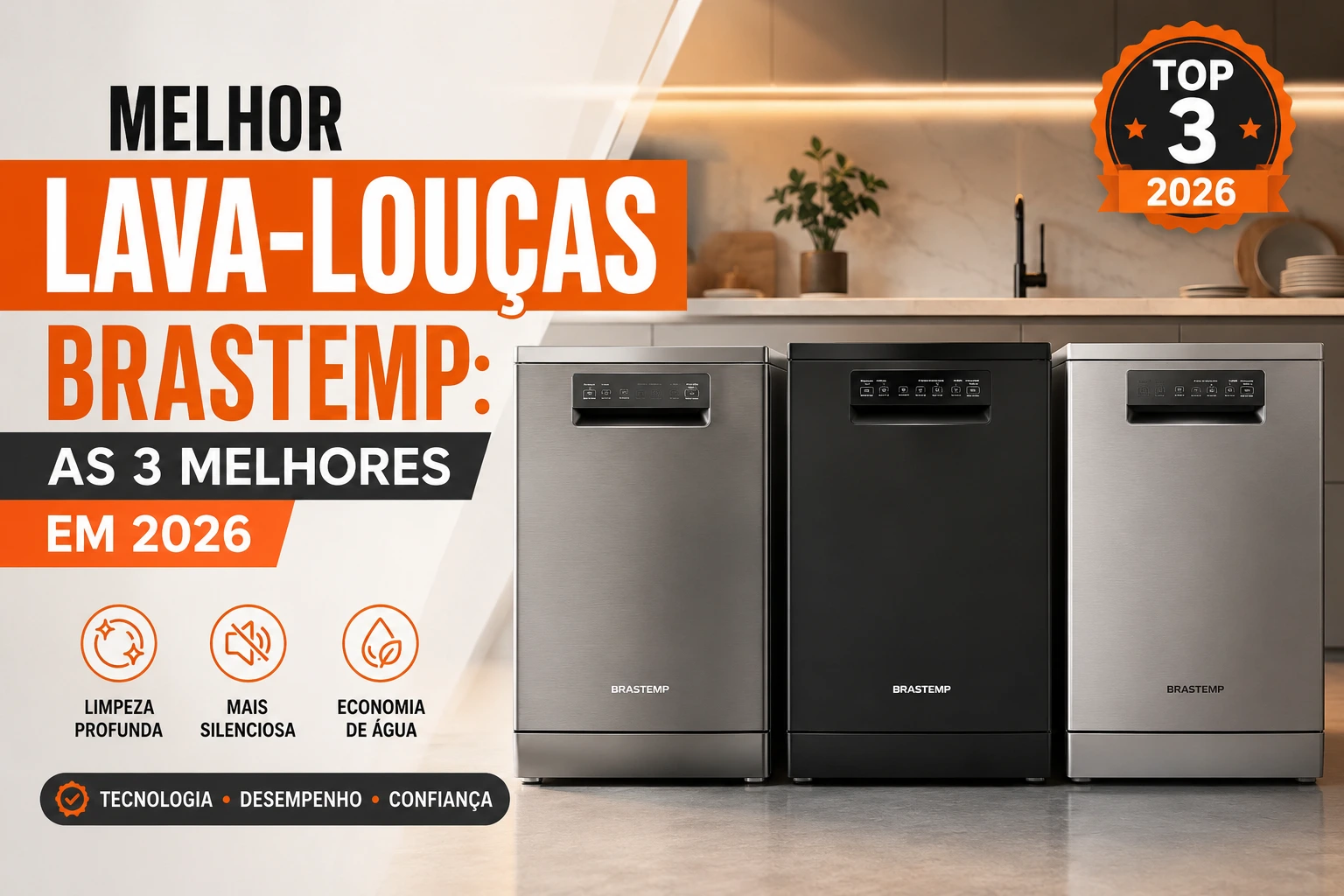 Melhor lava-louças Brastemp: as 3 melhores em 2026
