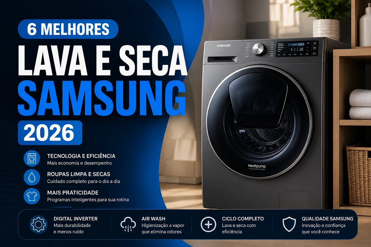 6 Melhores Lava e Seca Samsung 2026